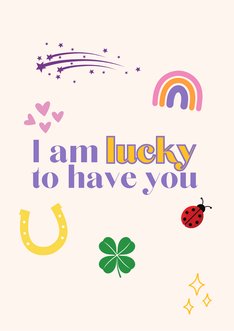 Carte de Voeux - I am lucky to have you